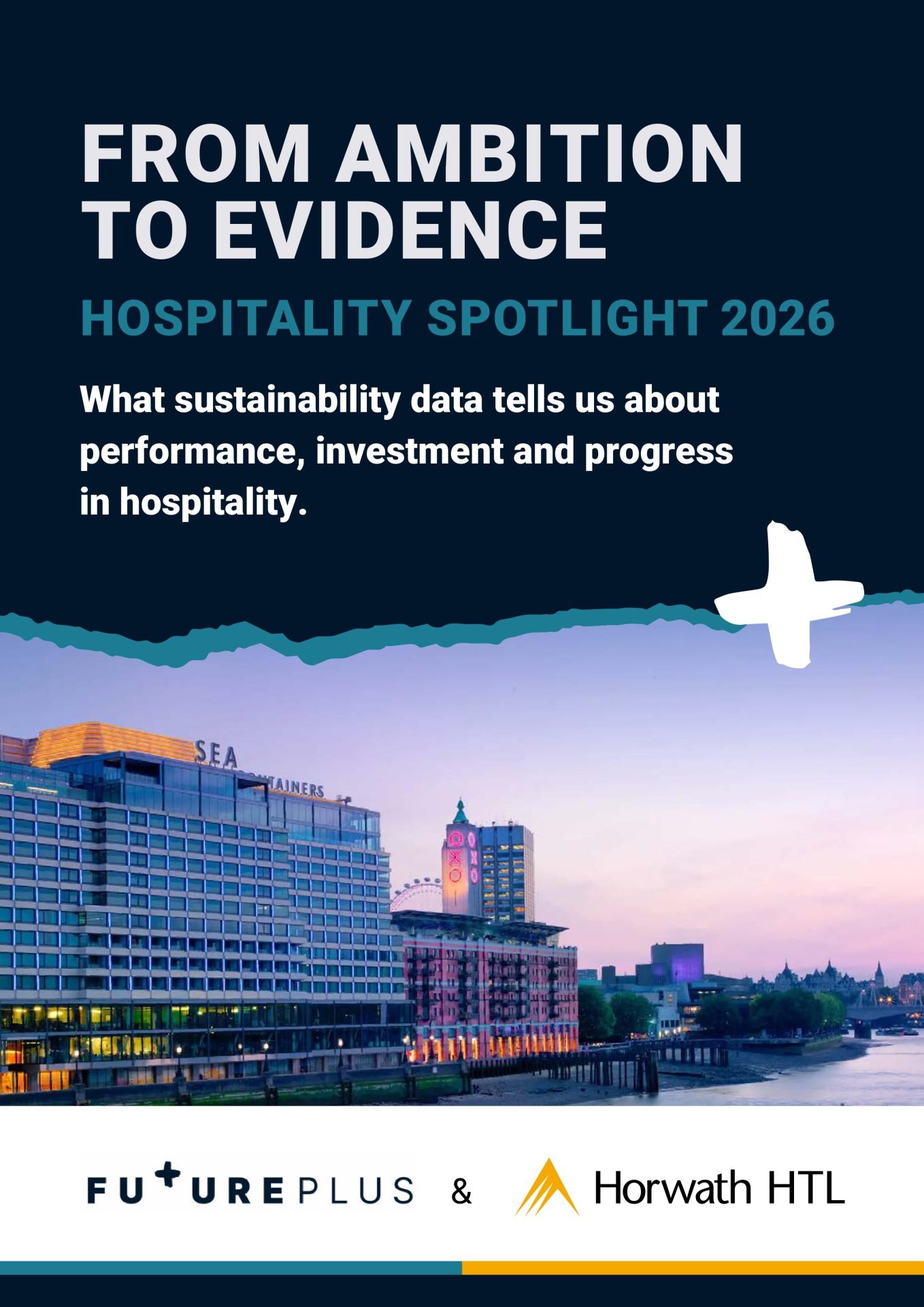 From Ambition to Evidence: Hospitality Spotlight 2026